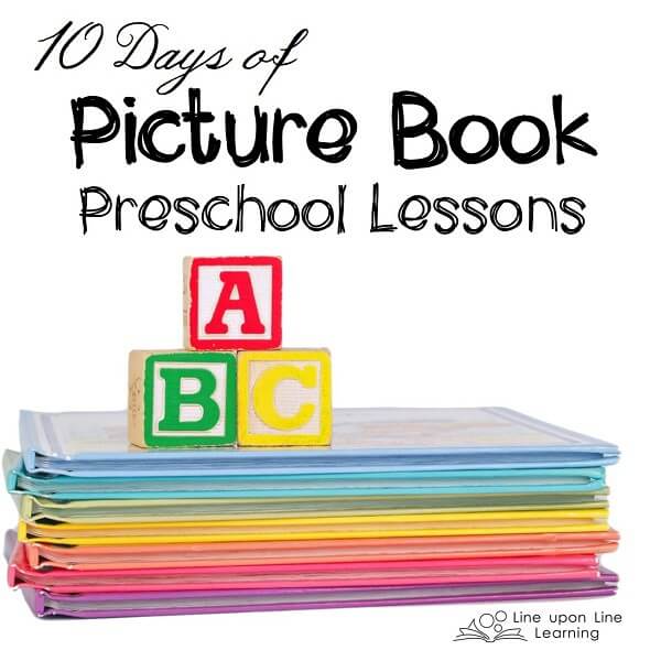 10 Days of Picture Book Preschool Lessons