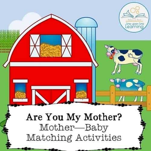 Mother and Baby Matching Activities – Line upon Line Learning
