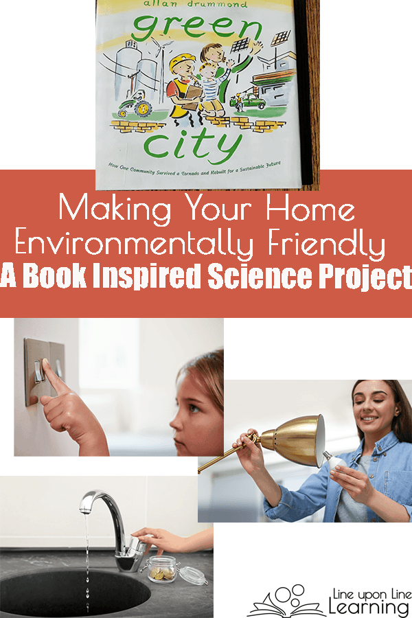 We were inspired by the picture book Green City to make our home more environmentally friendly! See the free checklist on this post to do the same in your home.