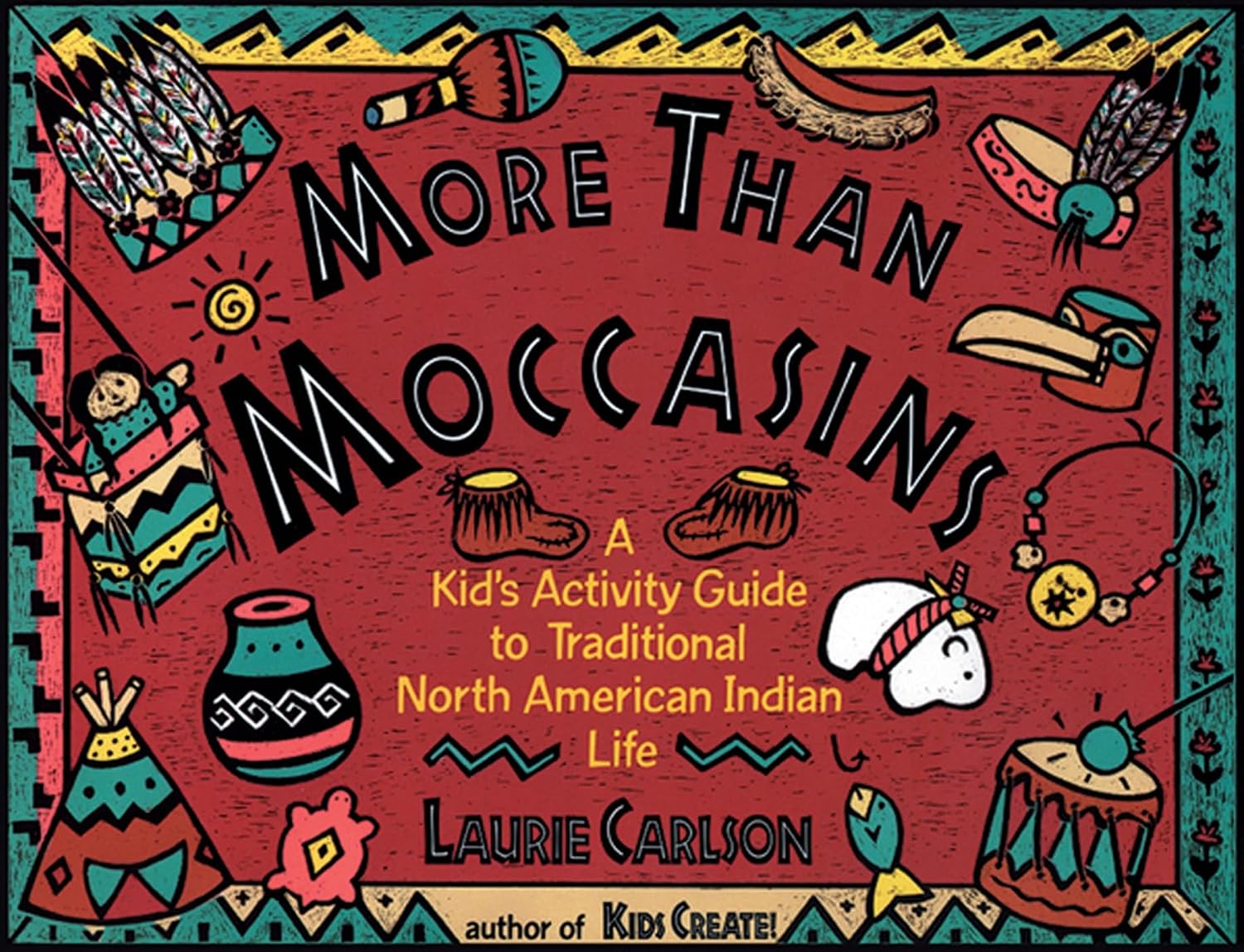 More than Moccasins